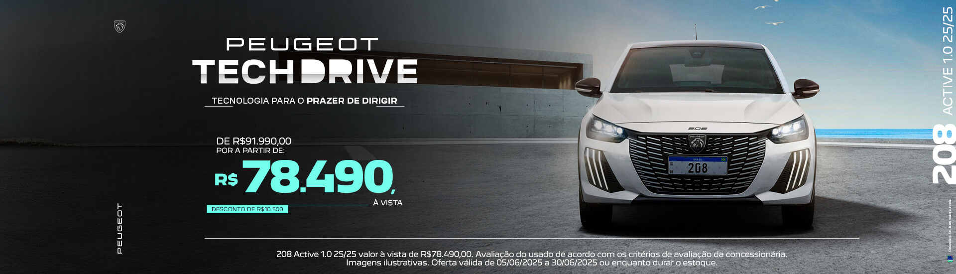 PEUGEOT TECHDRIVE | 208 ACTIVE 1.0 25/25 - R$ 78.490